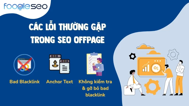 Các lỗi thường gặp trong SEO Offpage