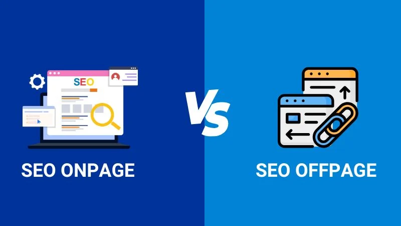 Phân biệt SEO onpage và SEO offpage