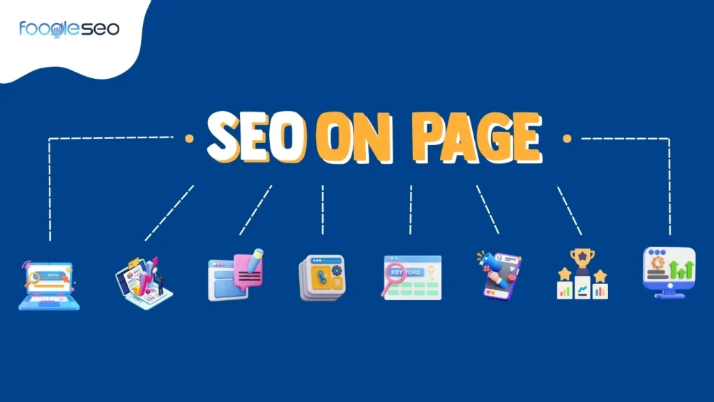 SEO Onpage: Checklist tối ưu giúp tăng thứ hạng bền vững