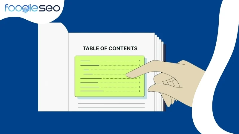 Tối ưu Table of Content (TOC) để cải thiện điều hướng nội dung