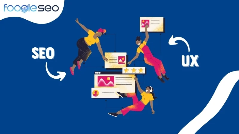 Cải thiện trải nghiệm người dùng (UX) & thời gian trên trang
