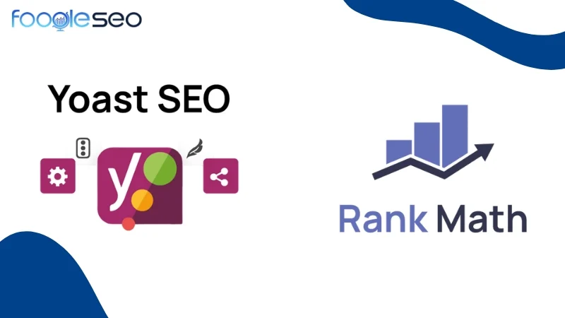 Yoast SEO & Rank Math – Hỗ Trợ Tối Ưu SEO Onpage Cho WordPress