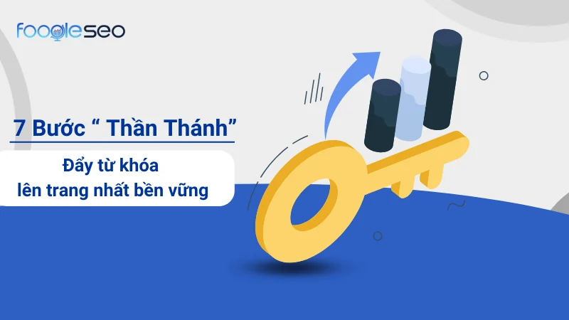 7 bước đẩy từ khóa lên trang nhất