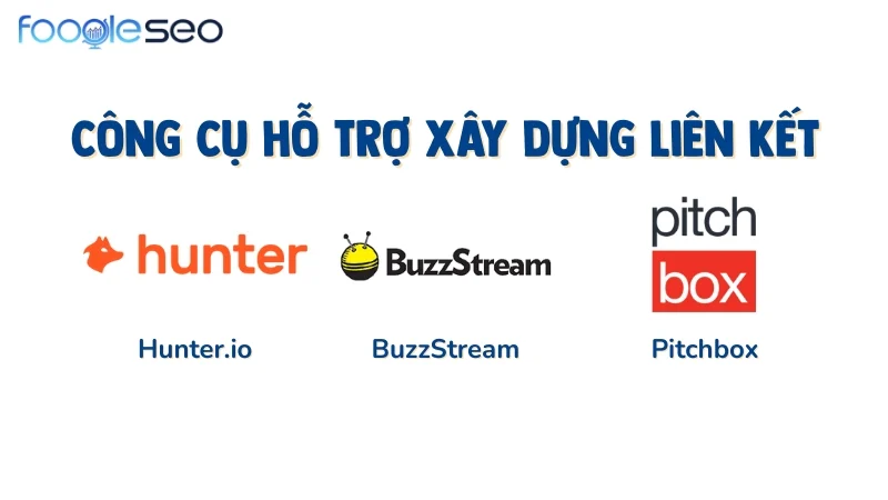 Công Cụ Hỗ Trợ Xây Dựng Liên Kết