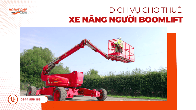Dịch vụ cho thuê xe nâng người Boomlift