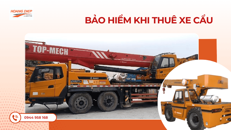 Bảo hiểm khi thuê xe cẩu
