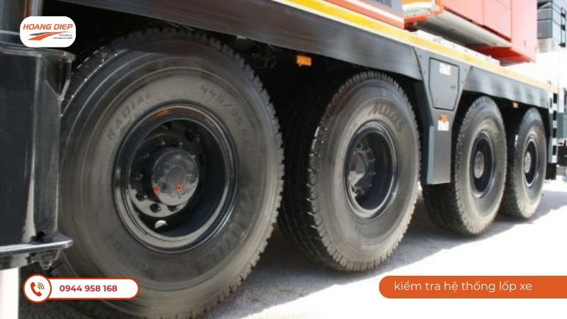 Kiểm tra hệ thống lốp xe cẩu