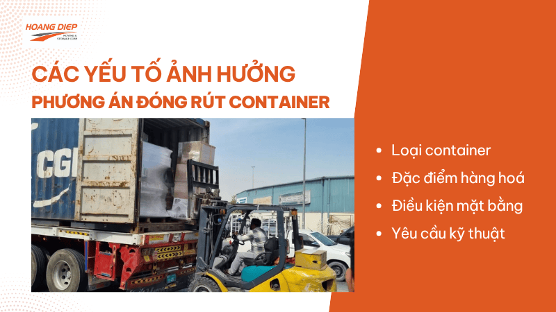 các yếu tố ảnh hưởng phương án đóng rút container