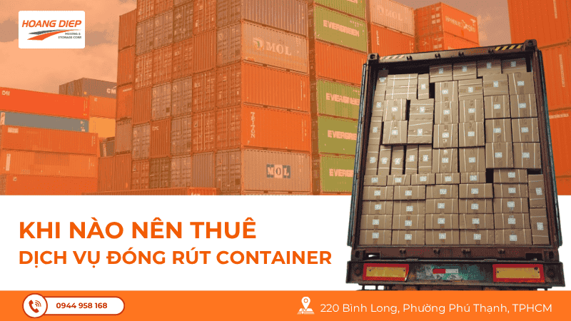khi nào nên thuê dịch vụ đóng rút container